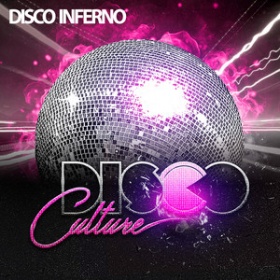 DISCO CULTURE - DISCO INFERNO